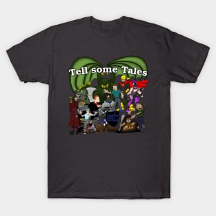 Tell some Tales! T-Shirt